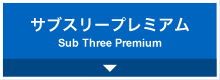Sub Three Premium